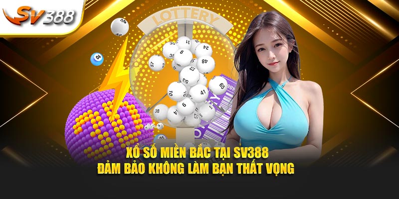 Xổ số miền bắc