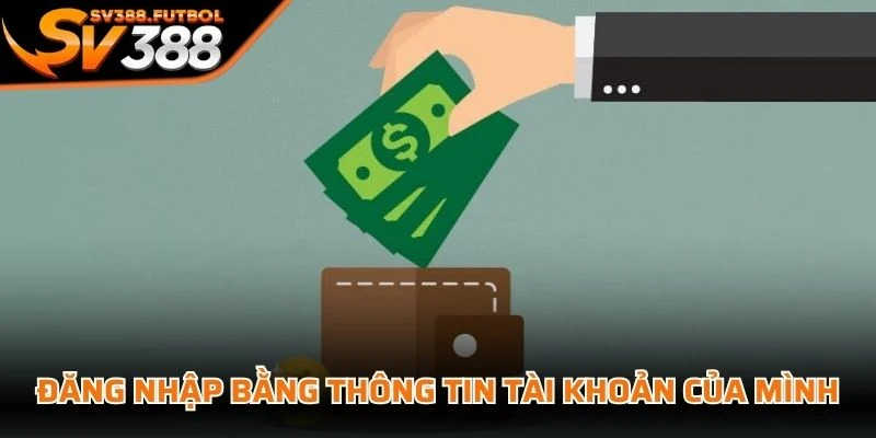 Đăng nhập bằng thông tin tài khoản của mình và truy cập khu vực quản lý số dư
